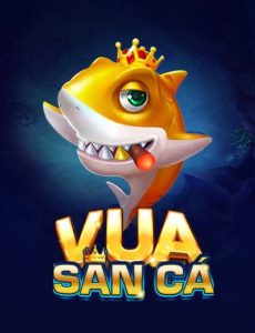 vua san ca 230x300 1