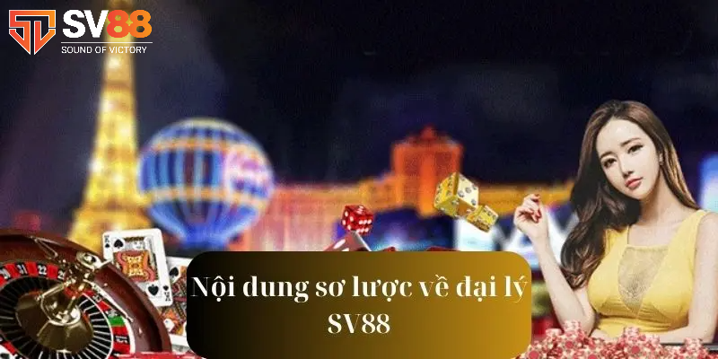 Hệ Thống Đại Lý 4 Điều kiện để đăng ký hệ thống đại lý SV88 thành công
